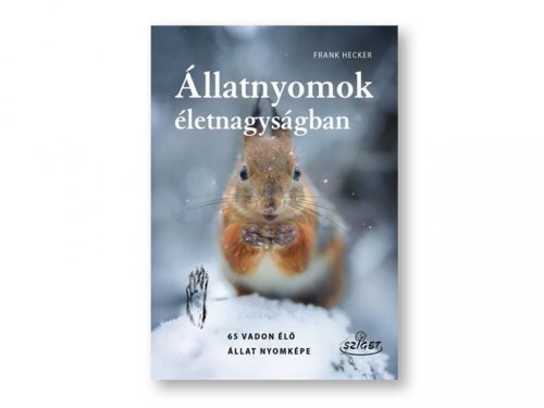 Frank Hecker: Állatnyomok életnagyságban