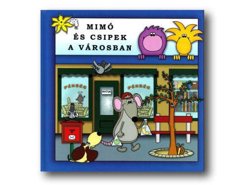 Mimó és Csipek a városban