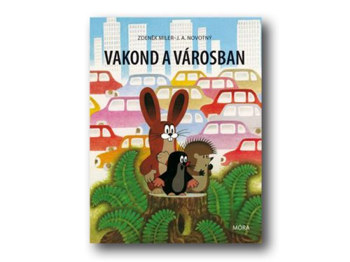 Zdenek Miler: Vakond a városban