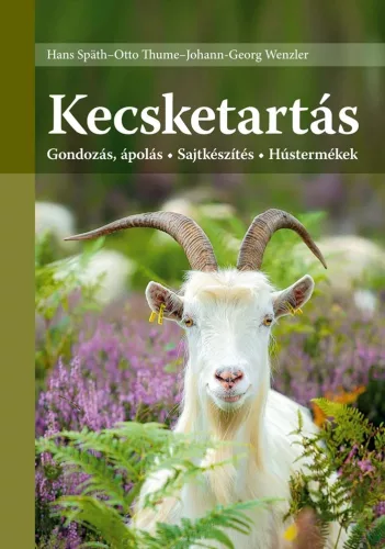 Hans Späth, Otto Thume, Johann-Georg Wenzler: Kecsketartás