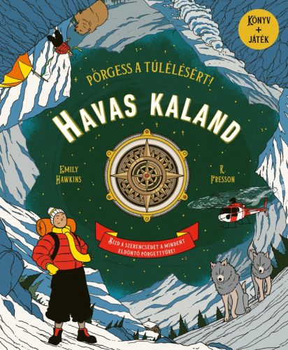 R. Fresson, Emily Hawkins: Havas kaland