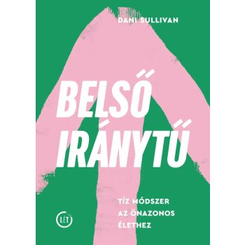 Dani Sullivan: Belső iránytű