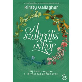 Kristy Gallagher: A szakrális évkör