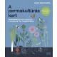 Huw Richards: A permakultúrás kert