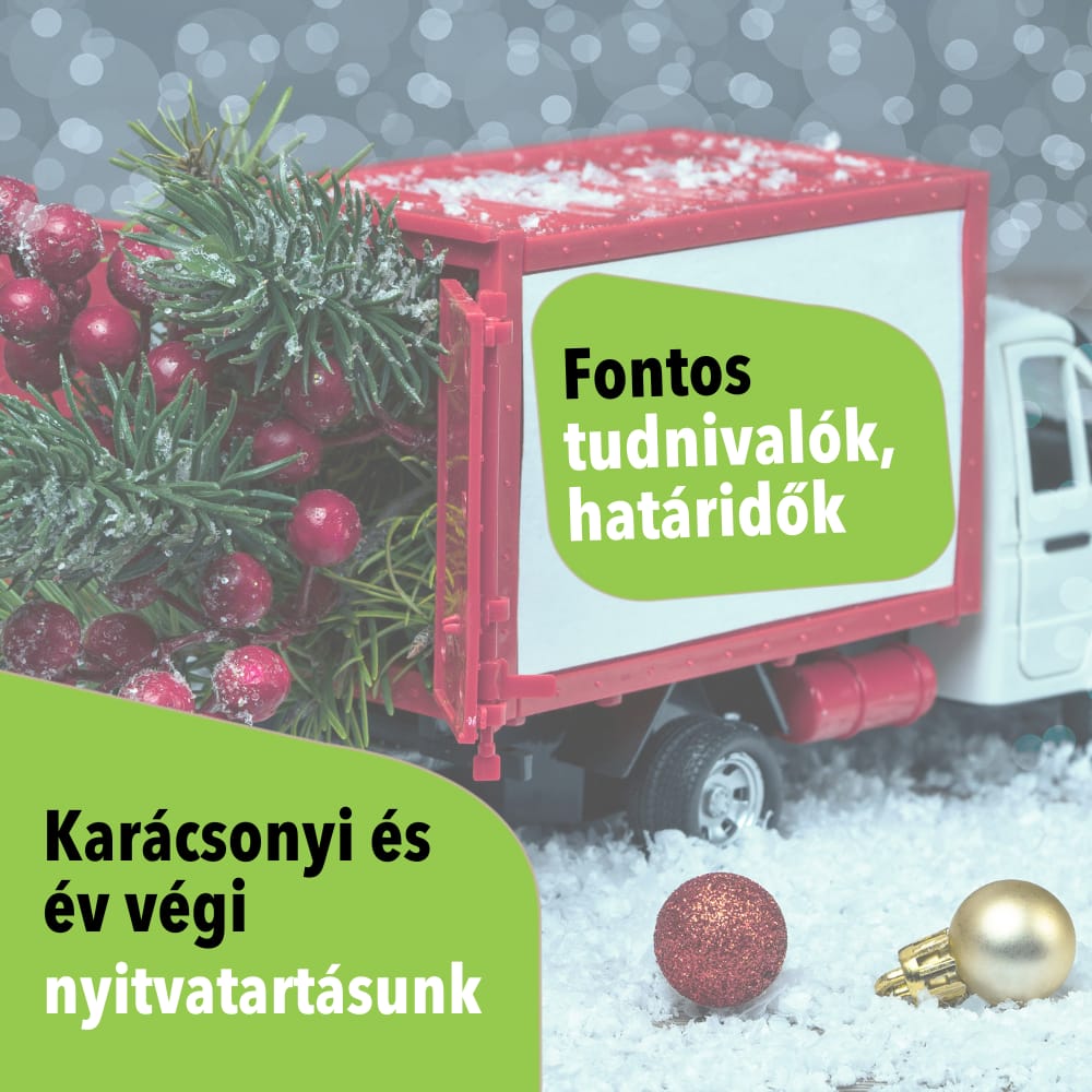 Karácsonyi és év végi nyitvatartásunk - minden fontos tudnivaló