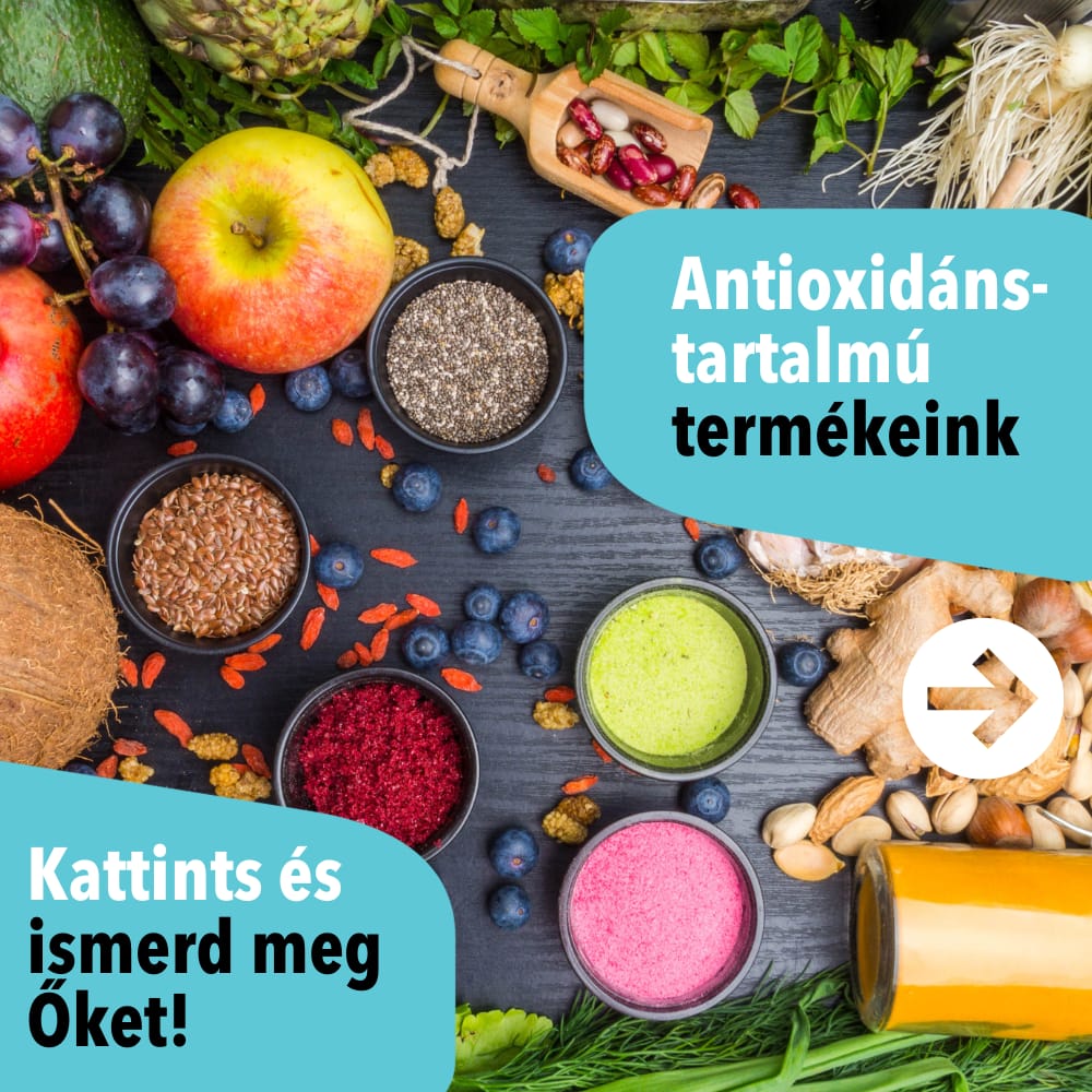 Antioxidánsokat tartalmazó termékeink - Zöldbolt