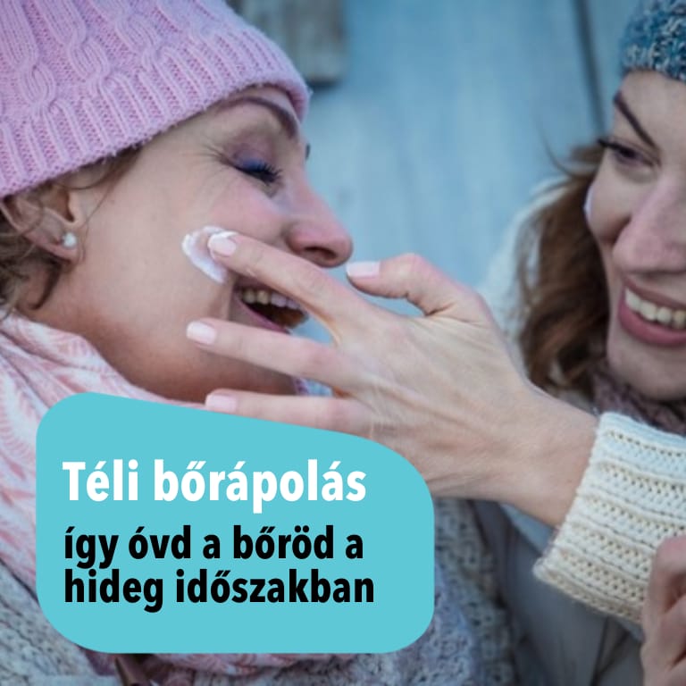 Téli bőrápolás: így óvd a bőröd a hidegtől!