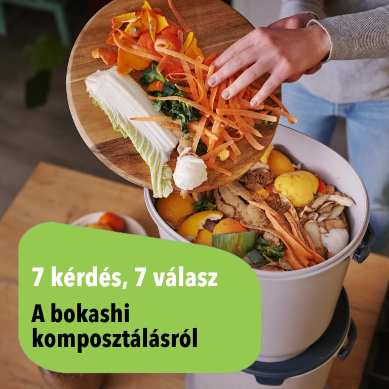 7 kérdés - 7 válasz a bokashi komposztálásról