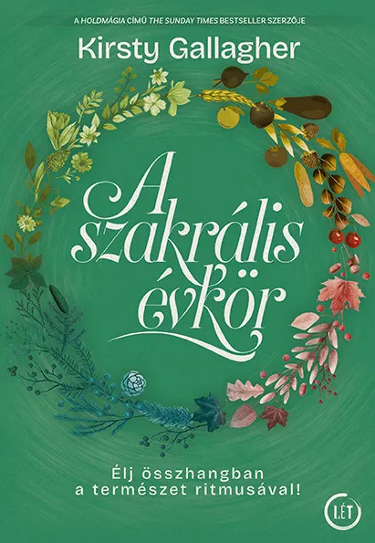 Kristy Gallagher: A szakrális évkör